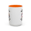 Humor Mug - I Have Multiple Personalities