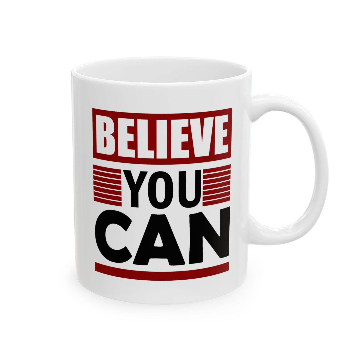 Motivation Mug - Believe You Can Messsage