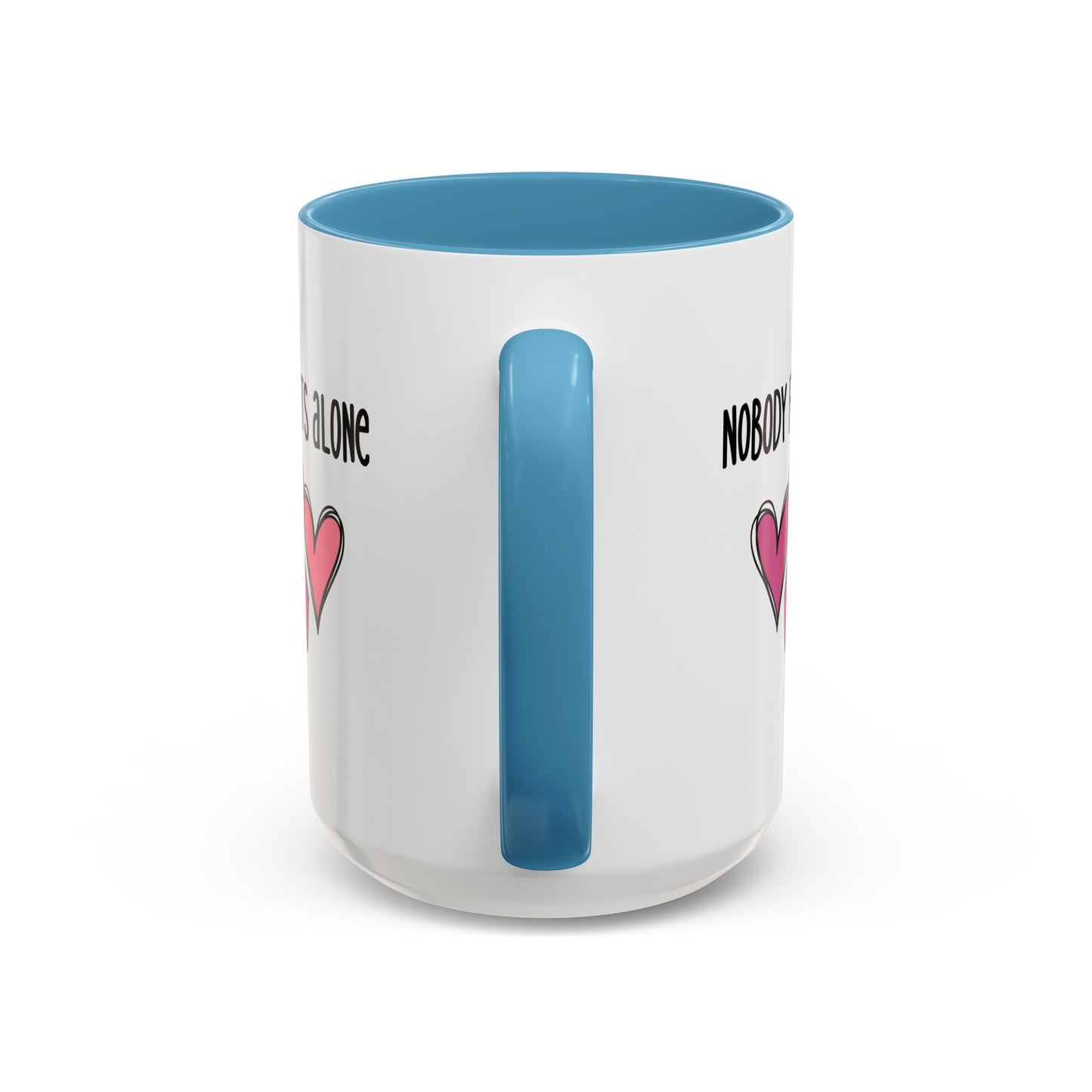 Support Mug - Nobody Fights Alone