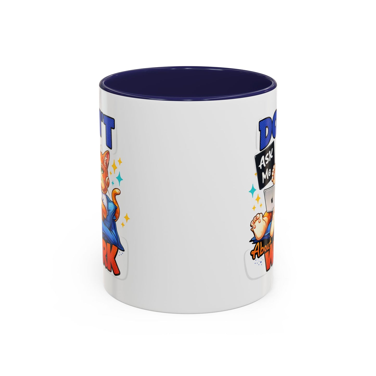 Office Mug - Don't Ask Me About Work