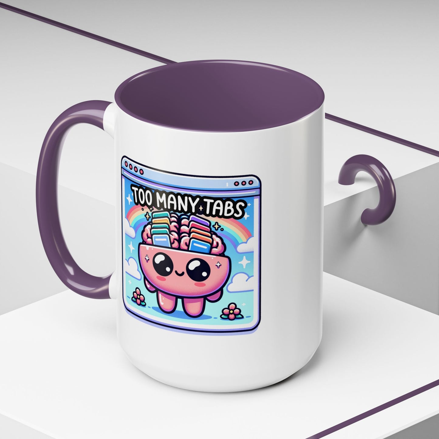 Humor Mug - My Brain Has Too Many Tabs Open