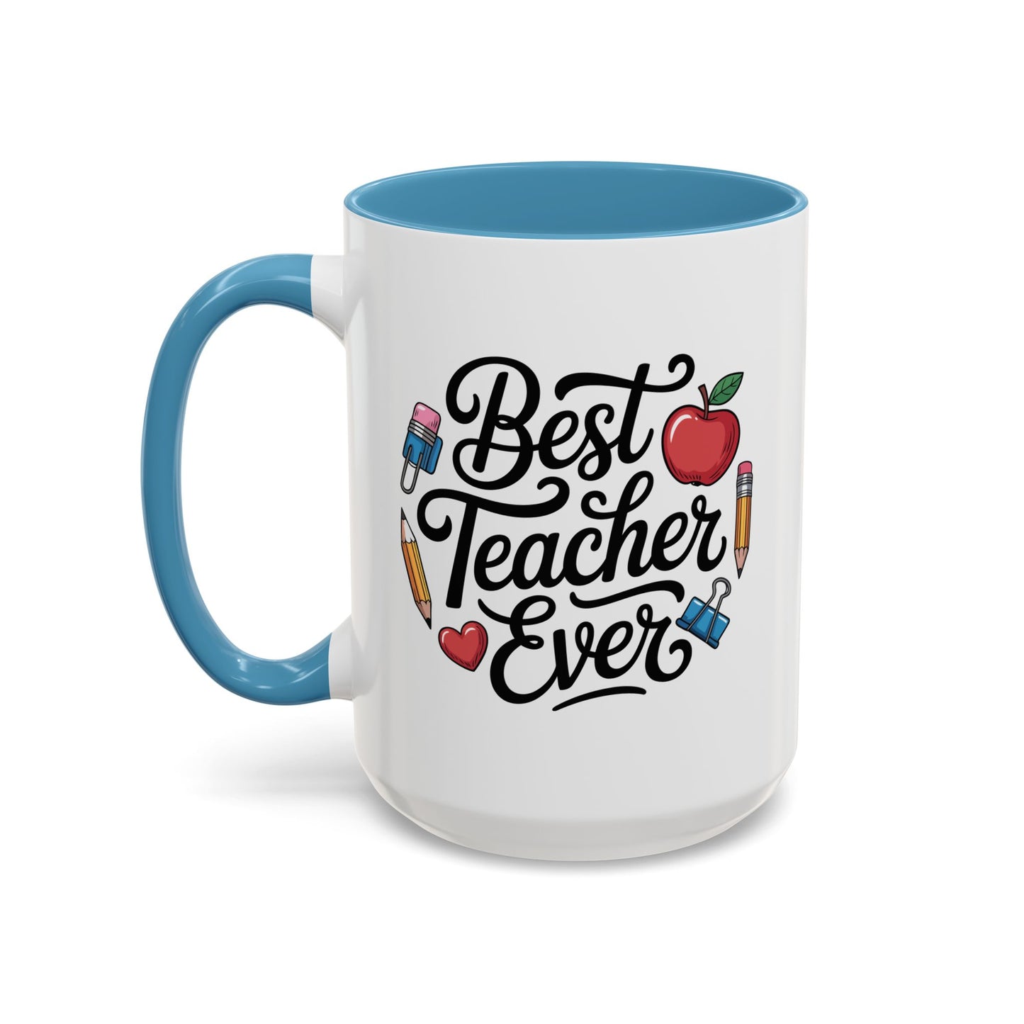 Office Mug - Best Teacher Ever