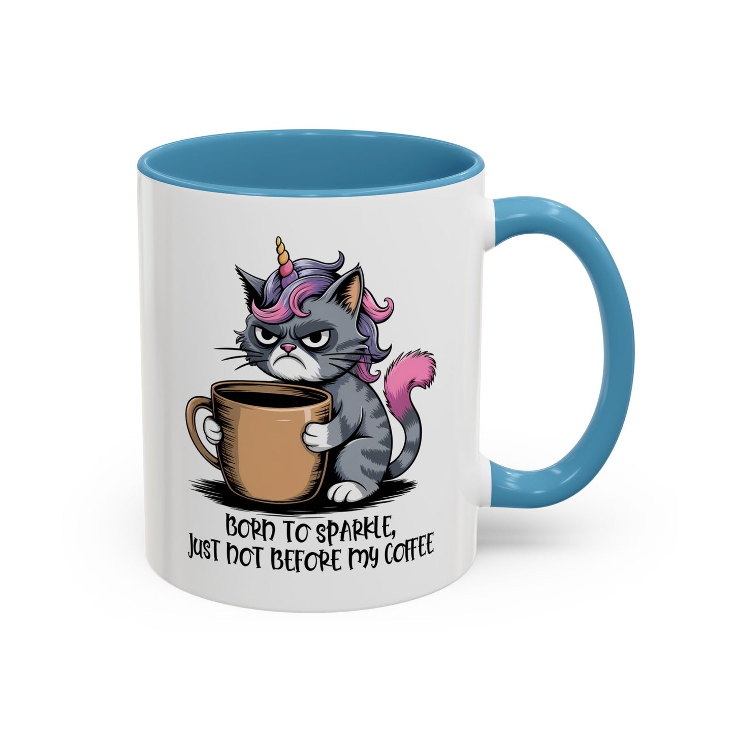 Humor Mug - Born to Sparkle, Just Not Before My Coffee