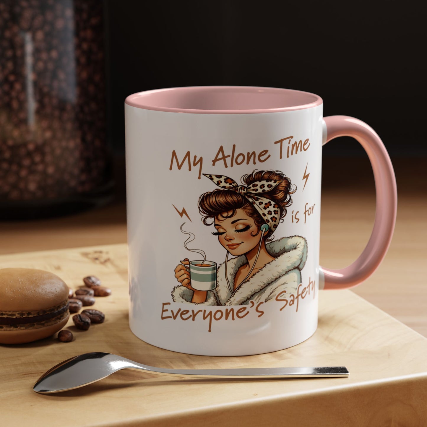 Humor Mug - My Alone Time