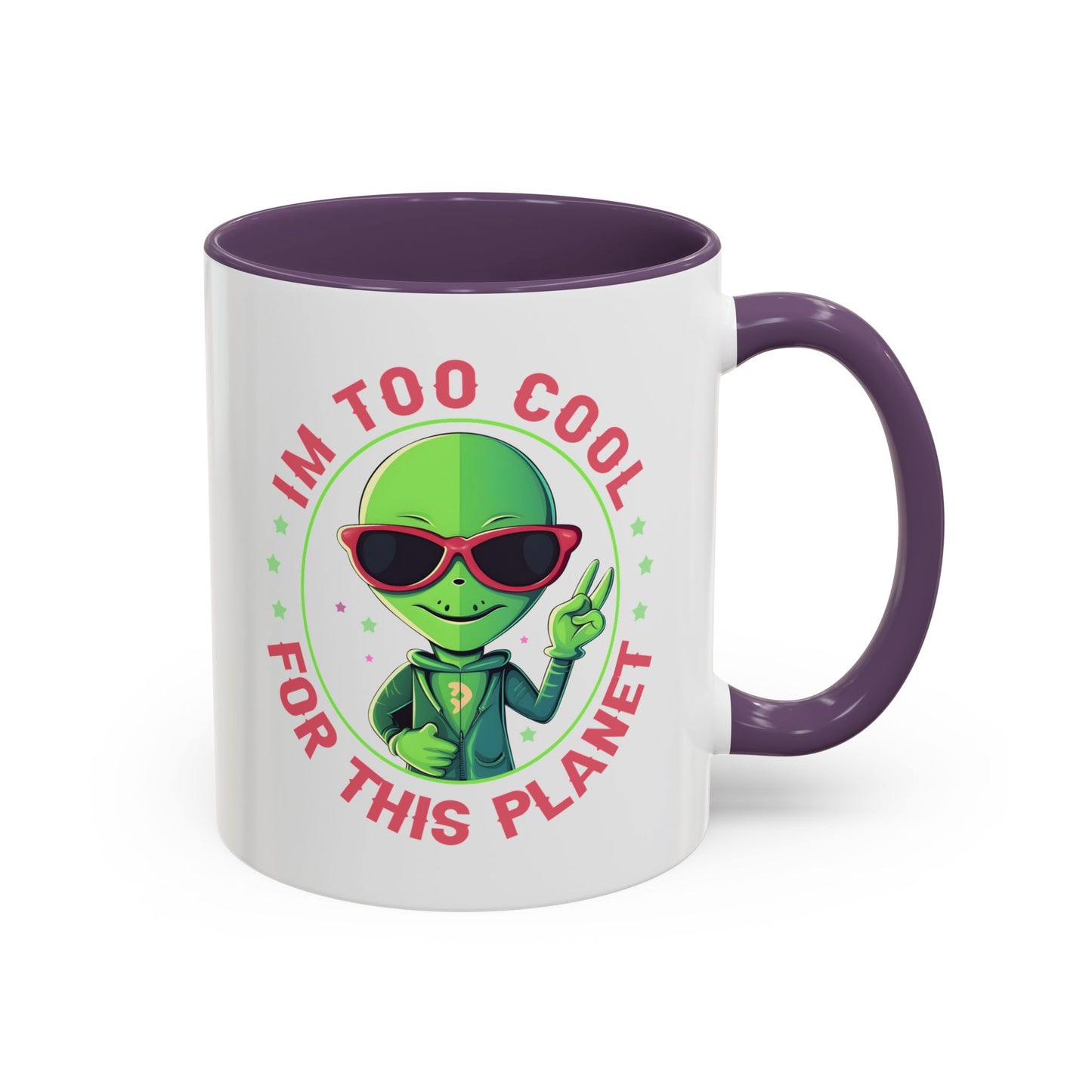 Alien Mug - I'm too Cool