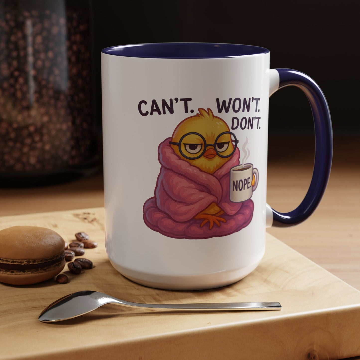 Office Mug - Can't Won't Don't