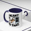 Animal Mug - I Meant To Do That