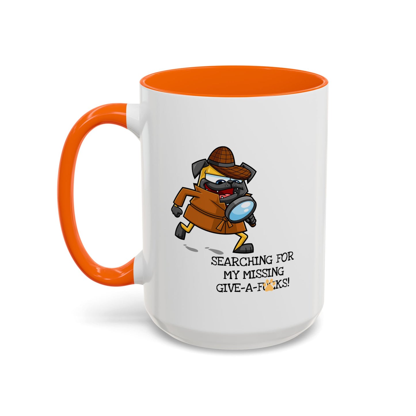 Adult Mug - Searching For My Missing Give-A-Fucks