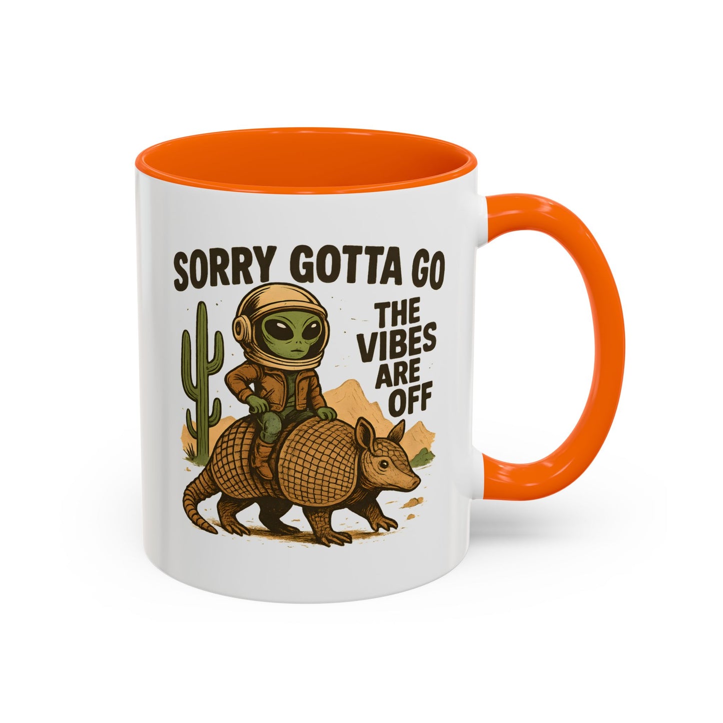 Alien Mug - Sorry Gotta Go