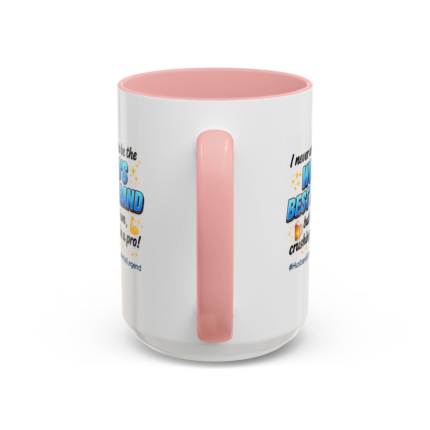 Anniversary Mug - I Never Asked To Be The World's Best Husband