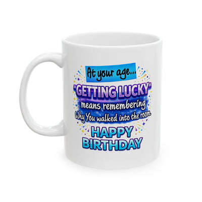 Birthday Mug - At Your Age Getting Lucky Male
