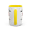 Humor Mug - I Don't Suffer from Insanity