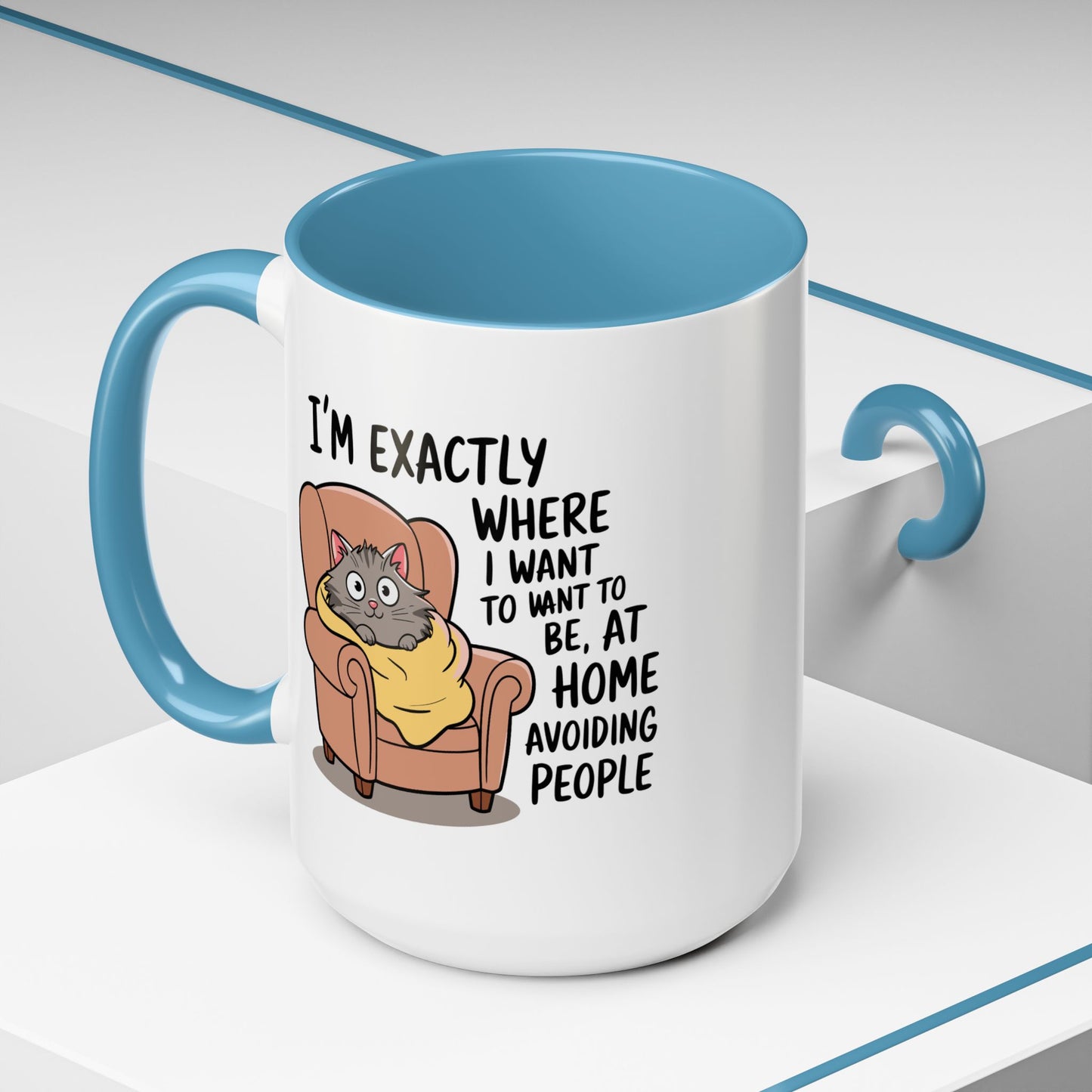 Animal Mug - I'm Exactly Where I Want To Be