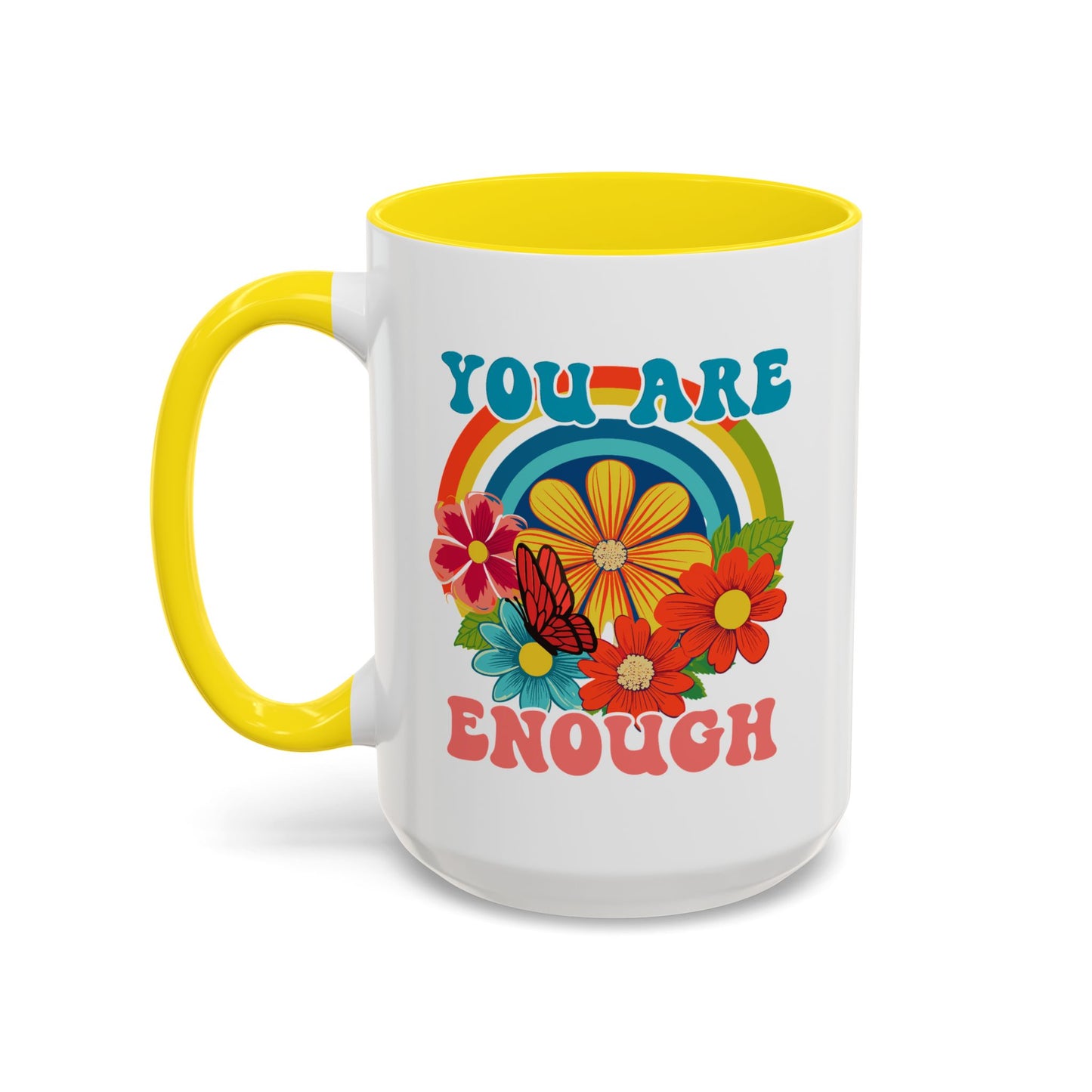 Motivation Mug - You Are Enough