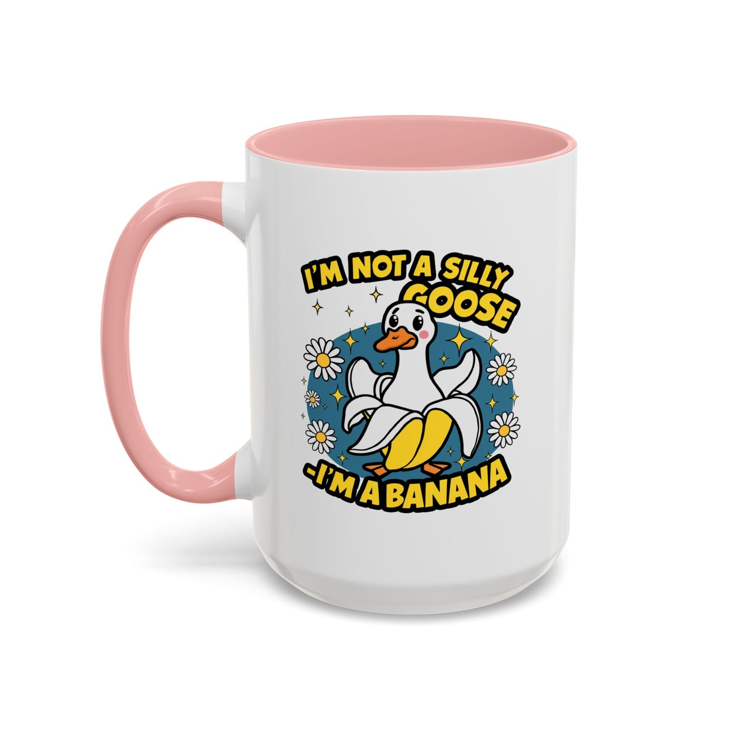 Office Mug - I'm Not A Silly Goose