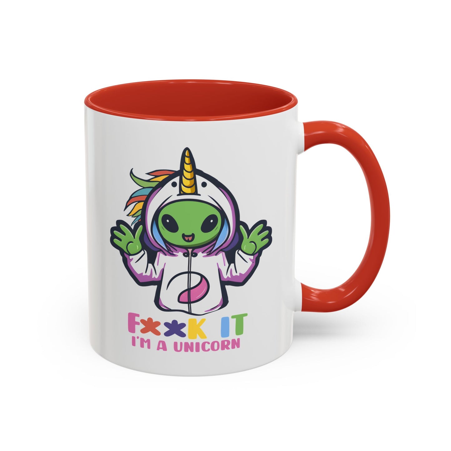 Alien Mug - F**K It I'm A Unicorn