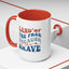 4th of July Mug - Land of The Free Because of The Brave