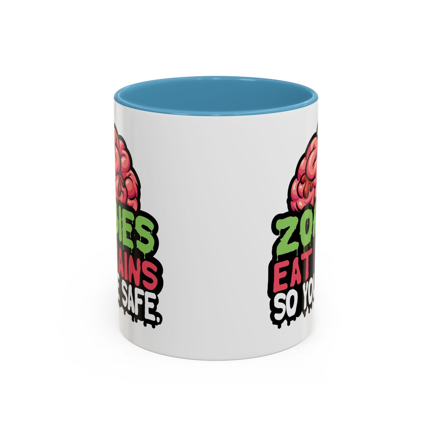 Humor Mug - Zombies Eat Brains