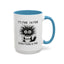 Humor Mug - It's Fine I'm Fine Everything is Fine