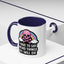 Halloween Mug - I Have To Say Weird Things Or