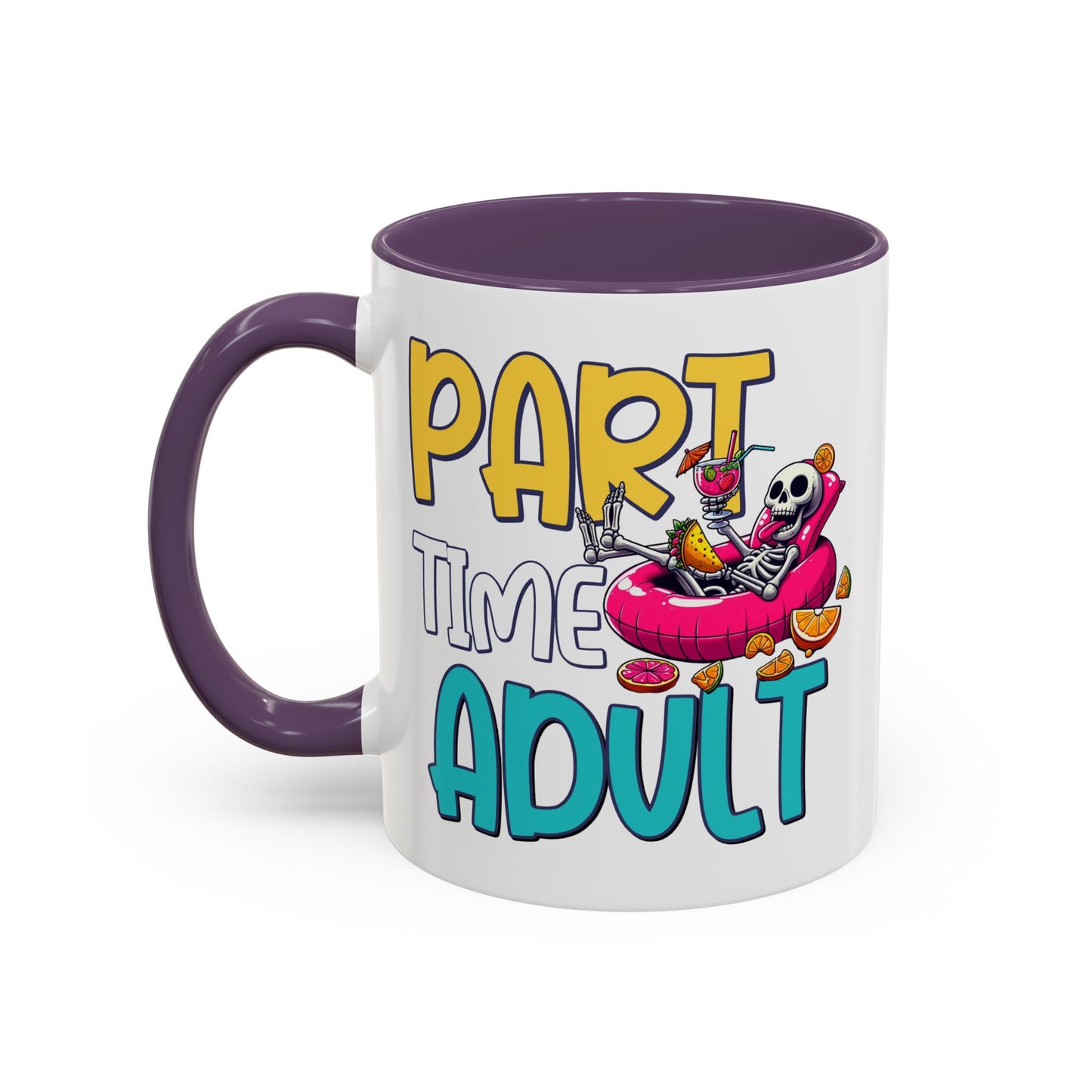 Adult Mug - Part-Time Adult