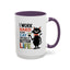 Humor Mug - I Work Hard So My Cat