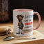Humor Mug - Sorry I Don't Take Orders