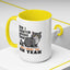 Animal Mug - Did I Scratch Anyone Today?