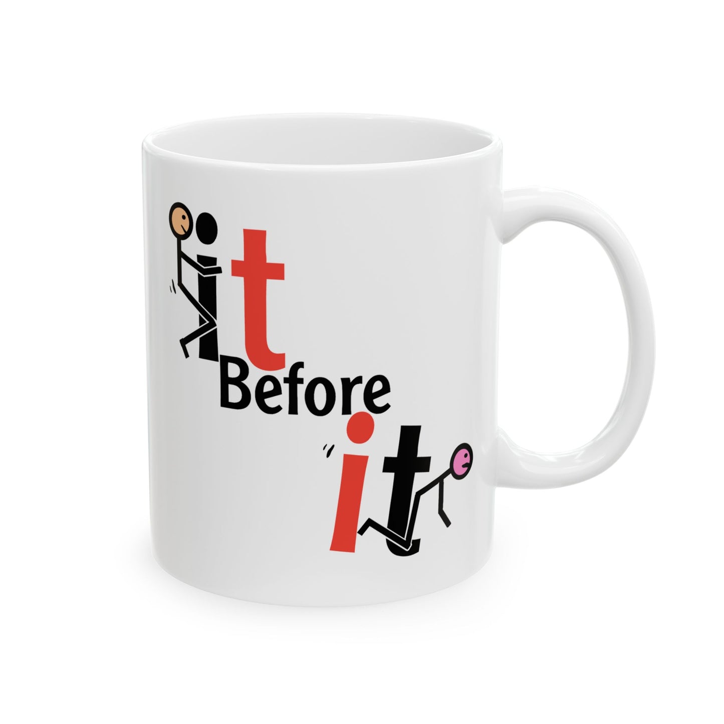 Adult Mug - Screw It Before It Screws You