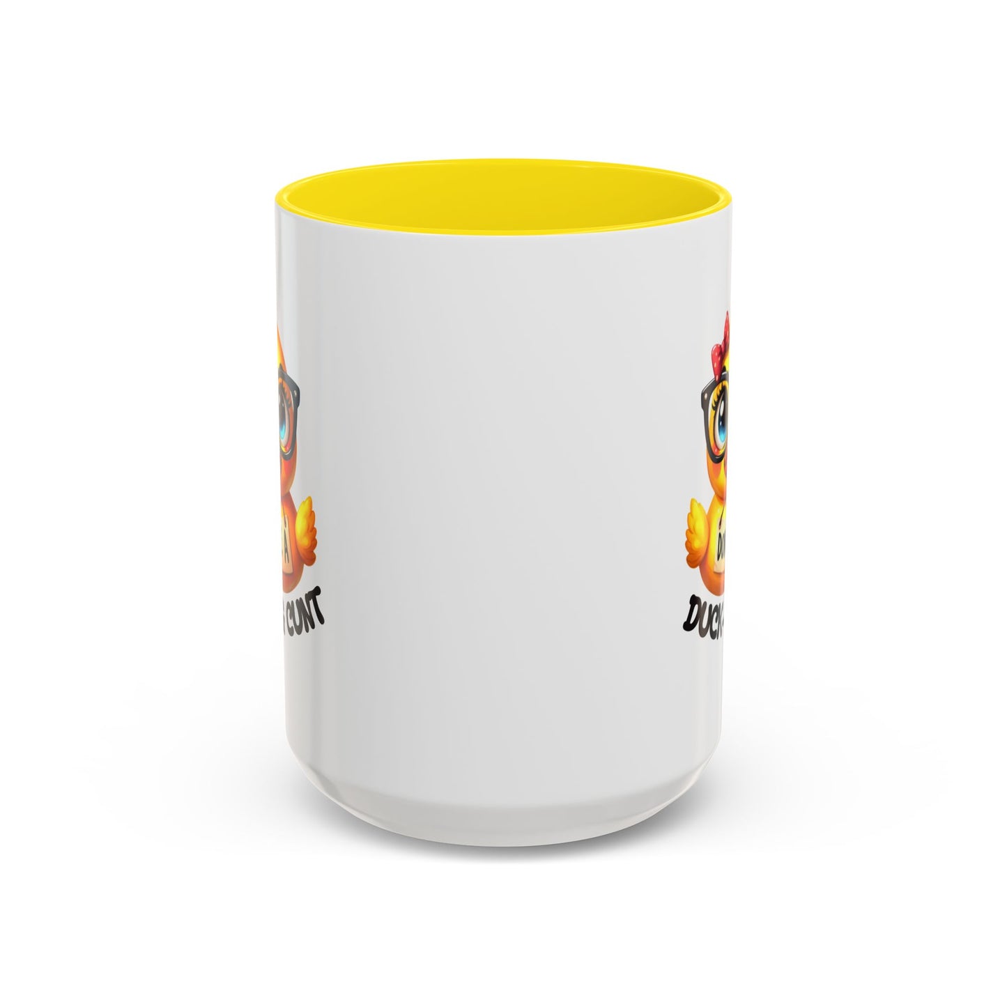 Humor Mug - Don't Be a Duck-ing Cunt