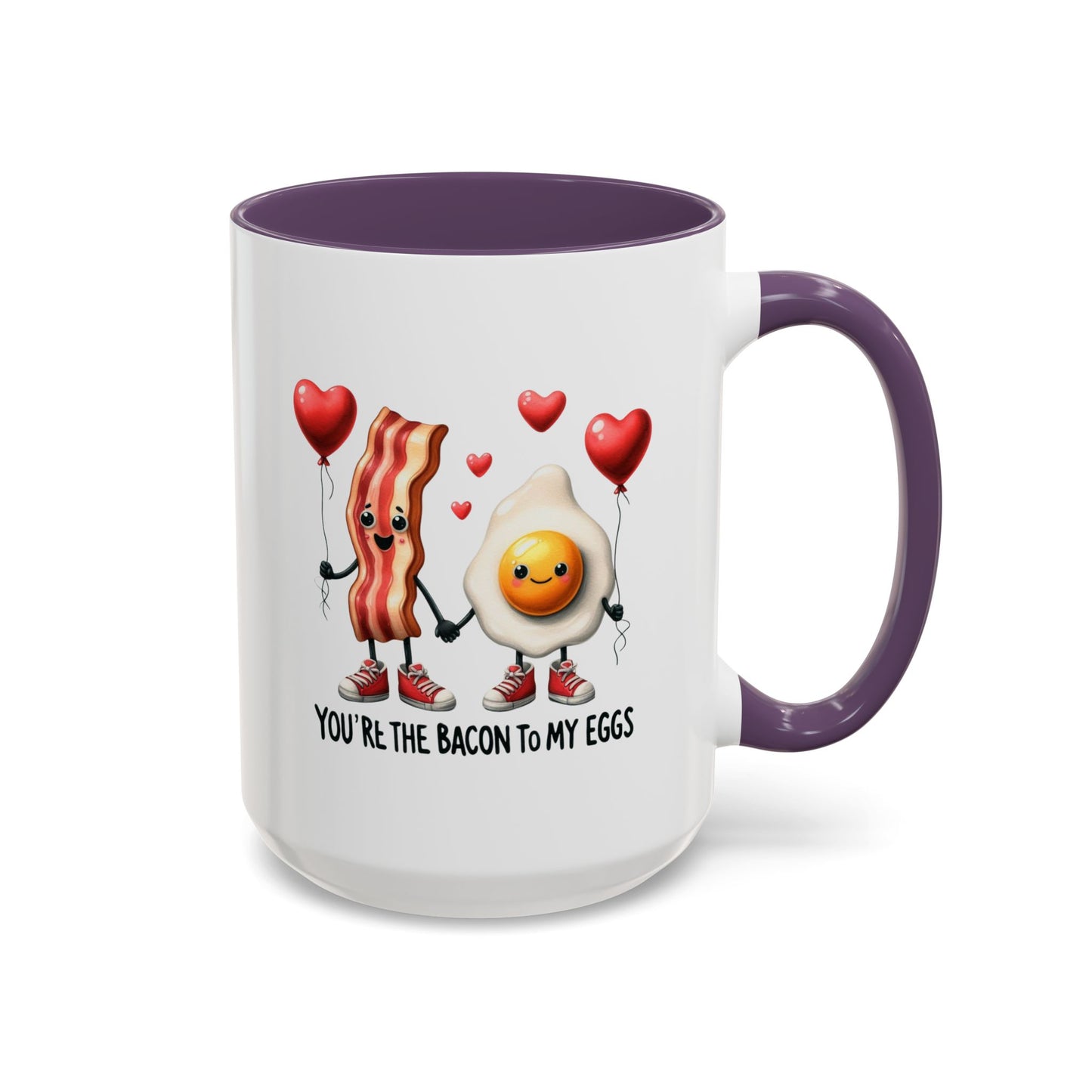 Anniversary Mug - You're The Bacon To My Eggs