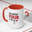 Motivation Mug - Remember Your Why