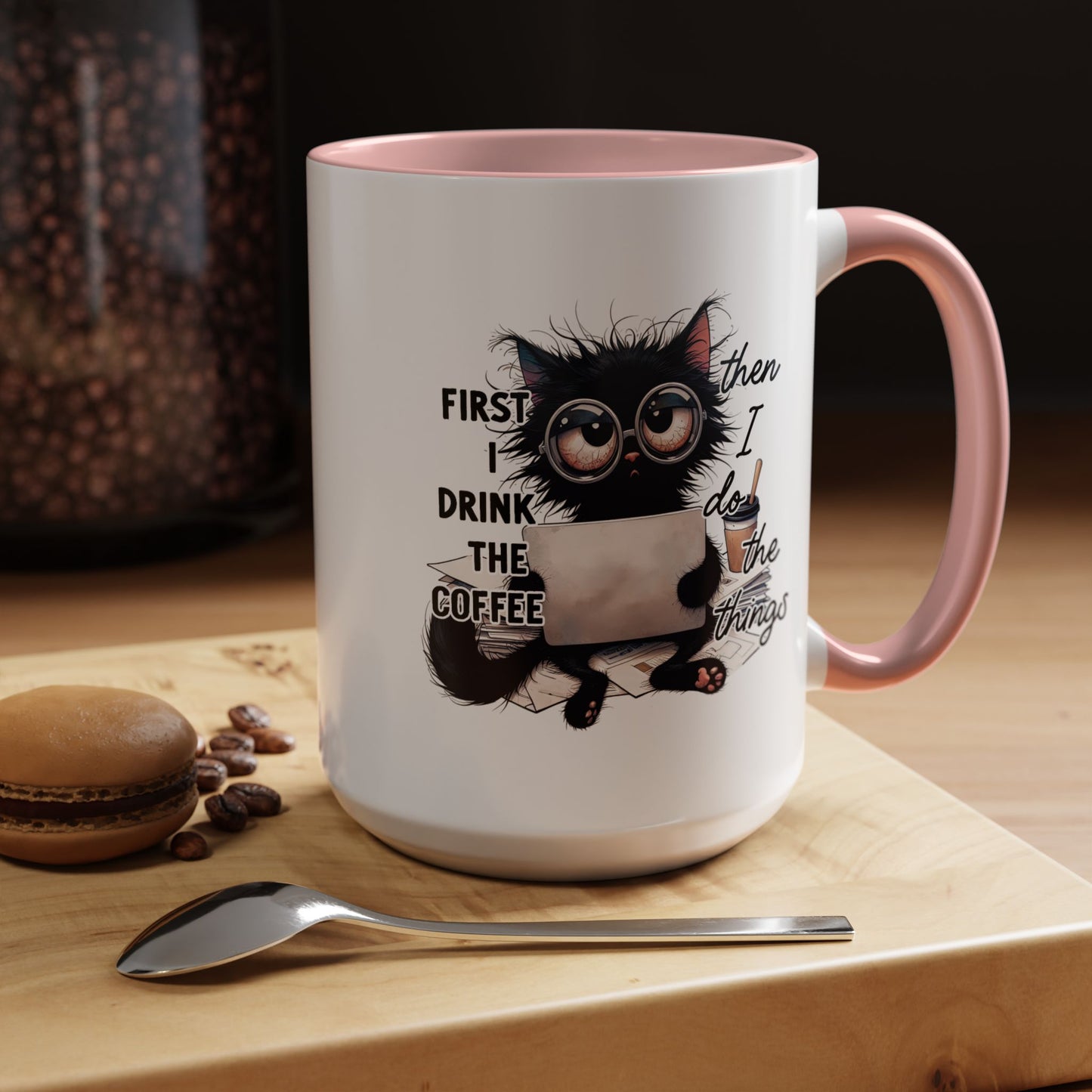 Animal Mug - First I Drink The Coffee