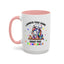 Humor Mug - I Baked You Some Shut the Fucupcakes