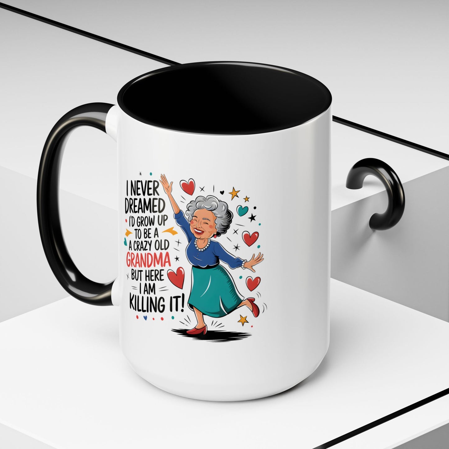 Humor Mug - I Never Dreamed I'd Grow Up