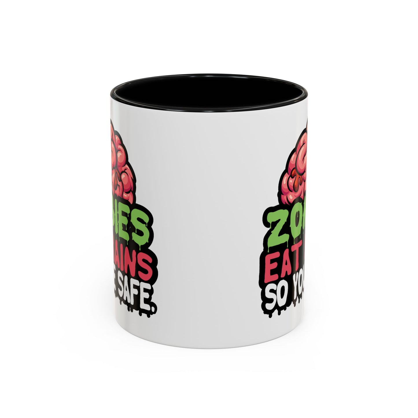 Humor Mug - Zombies Eat Brains