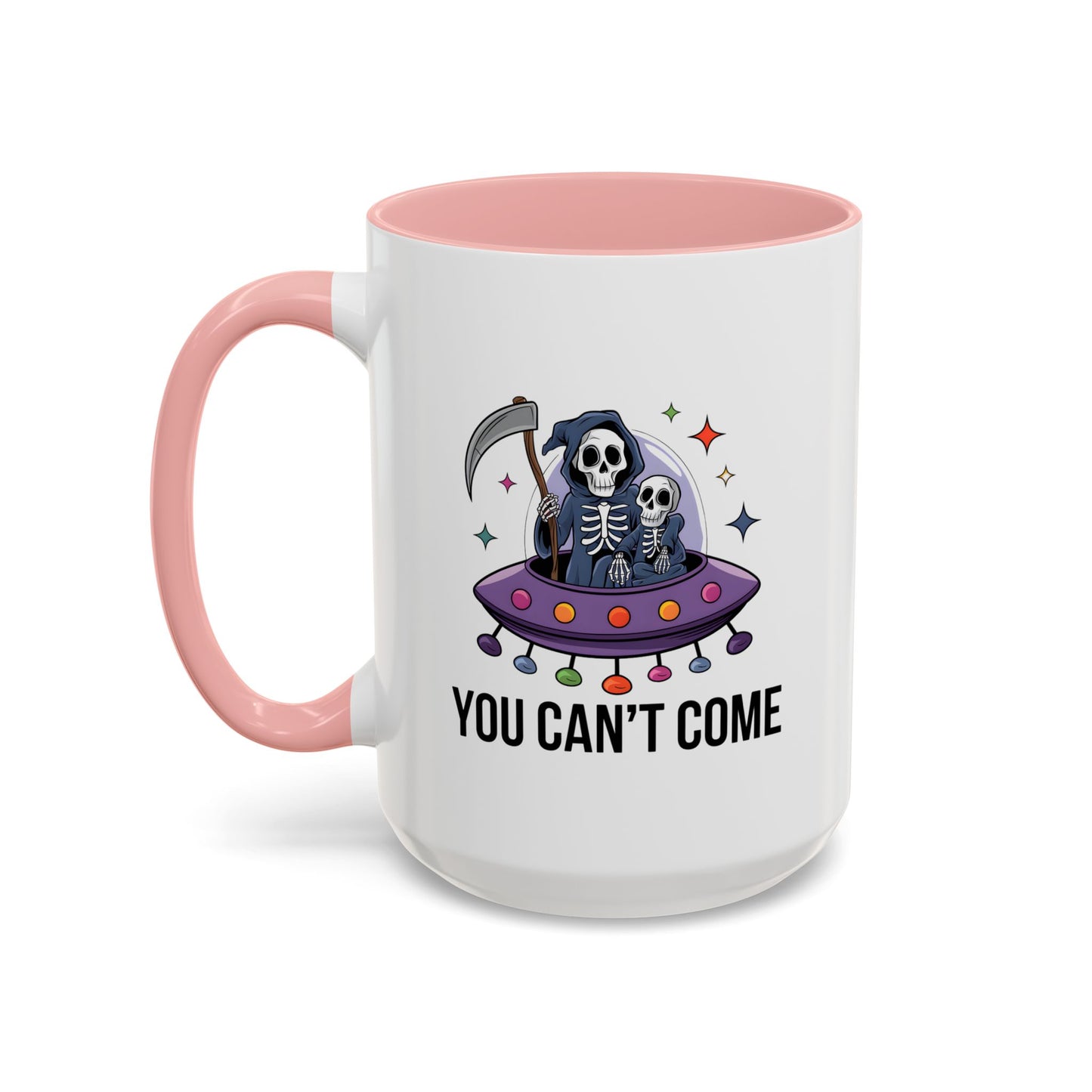 Alien Mug - You Can't Come