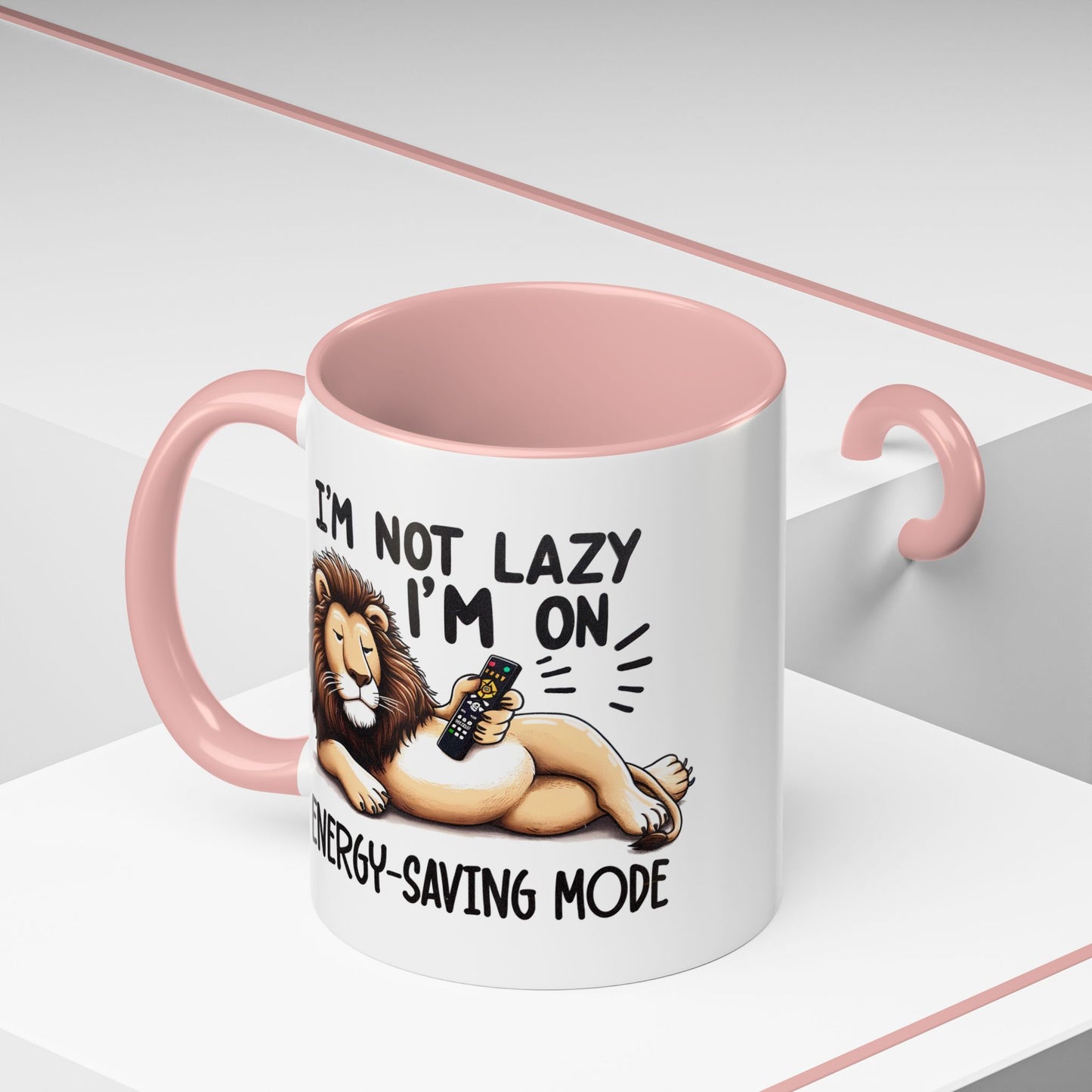 Humor Mug - I'm Not Lazy I'm on Energy Saving Mode Lion
