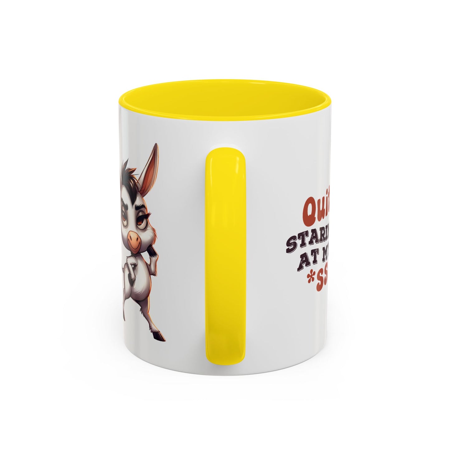 Adult Mug - Quit Staring at My Ass