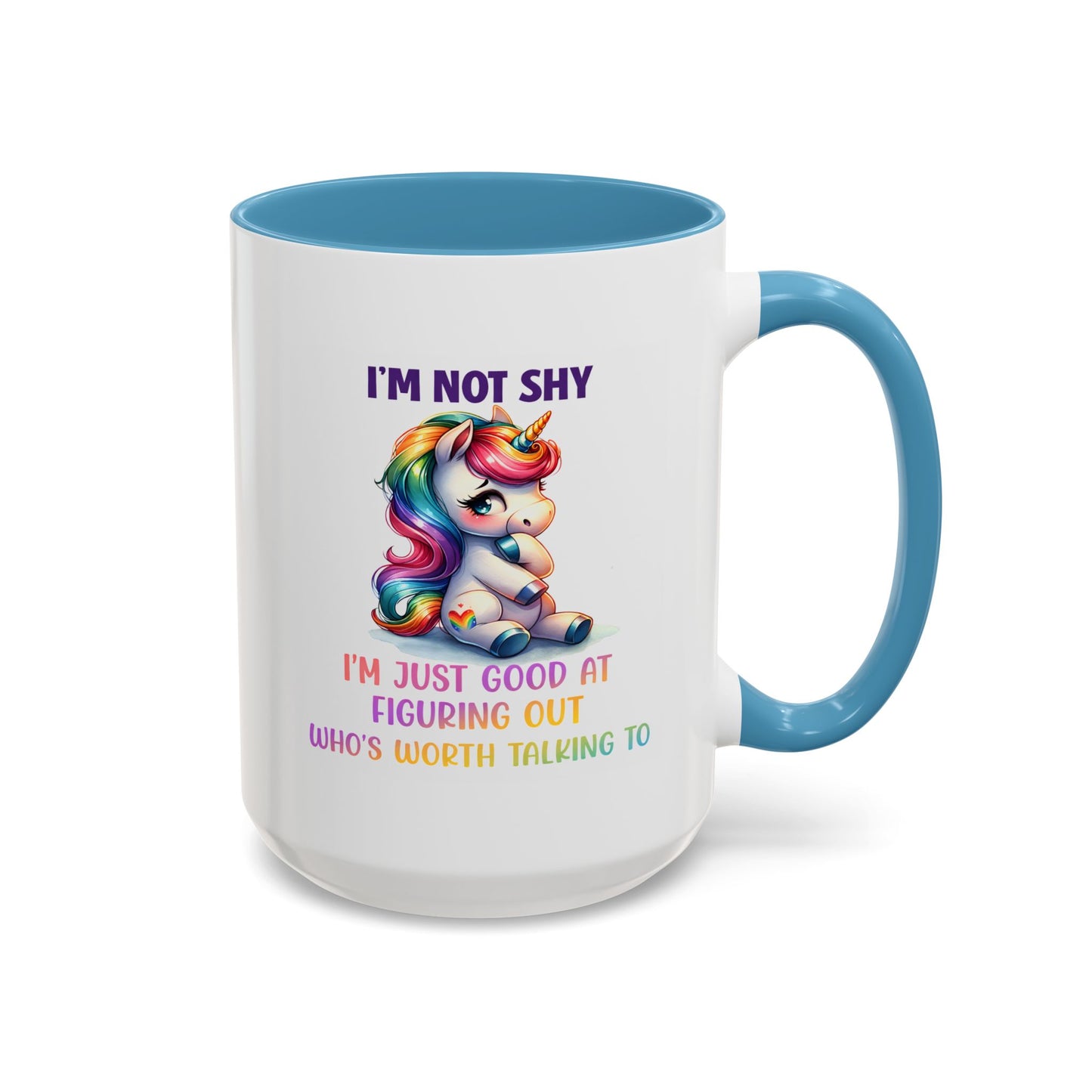 Humor Mug - I'm Not Shy