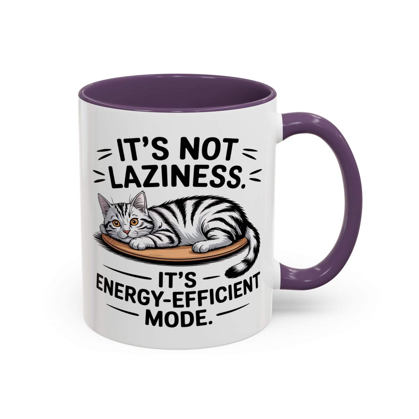 Animal Mug - It's Not Laziness