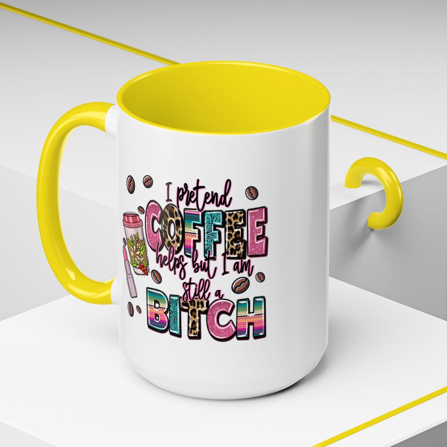 Humor Mug - I Pretend Coffee Helps
