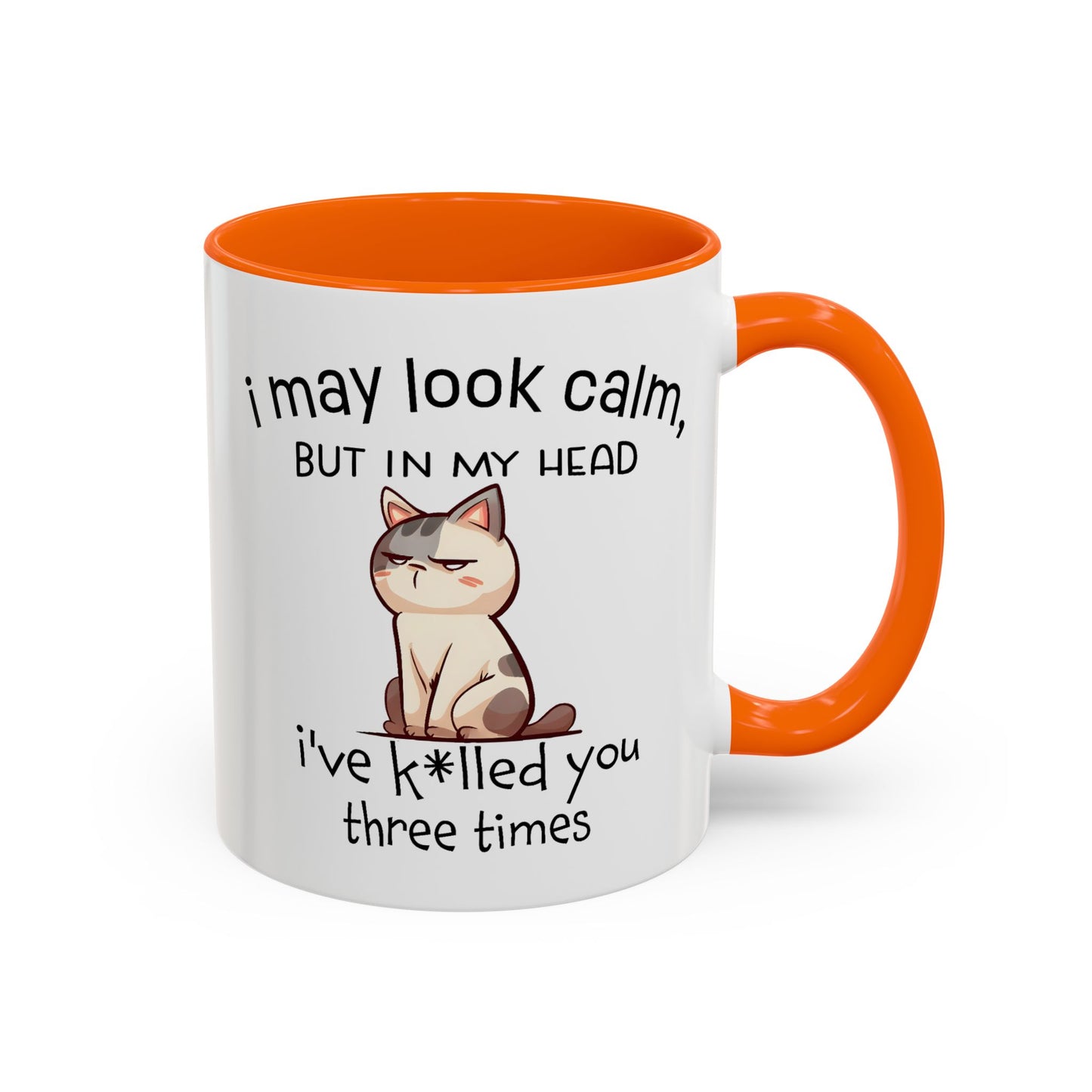 Adult Mug - I May Look Calm Cat