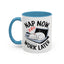 Animal Mug - Nap Now Work Later