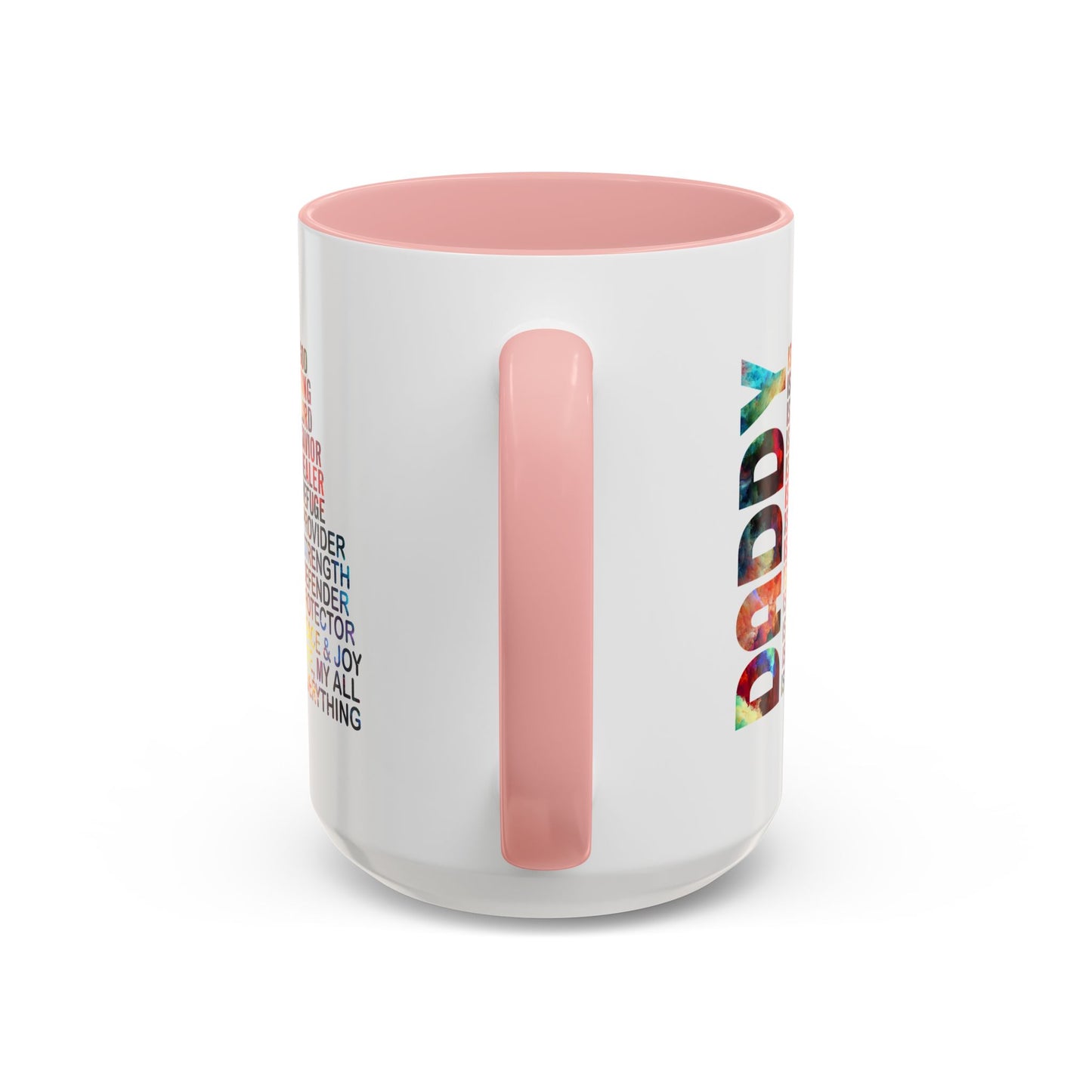 Father's Day Mug - Daddy is My Everthing