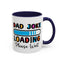 Father's Day Mug - Dad Joke Loading