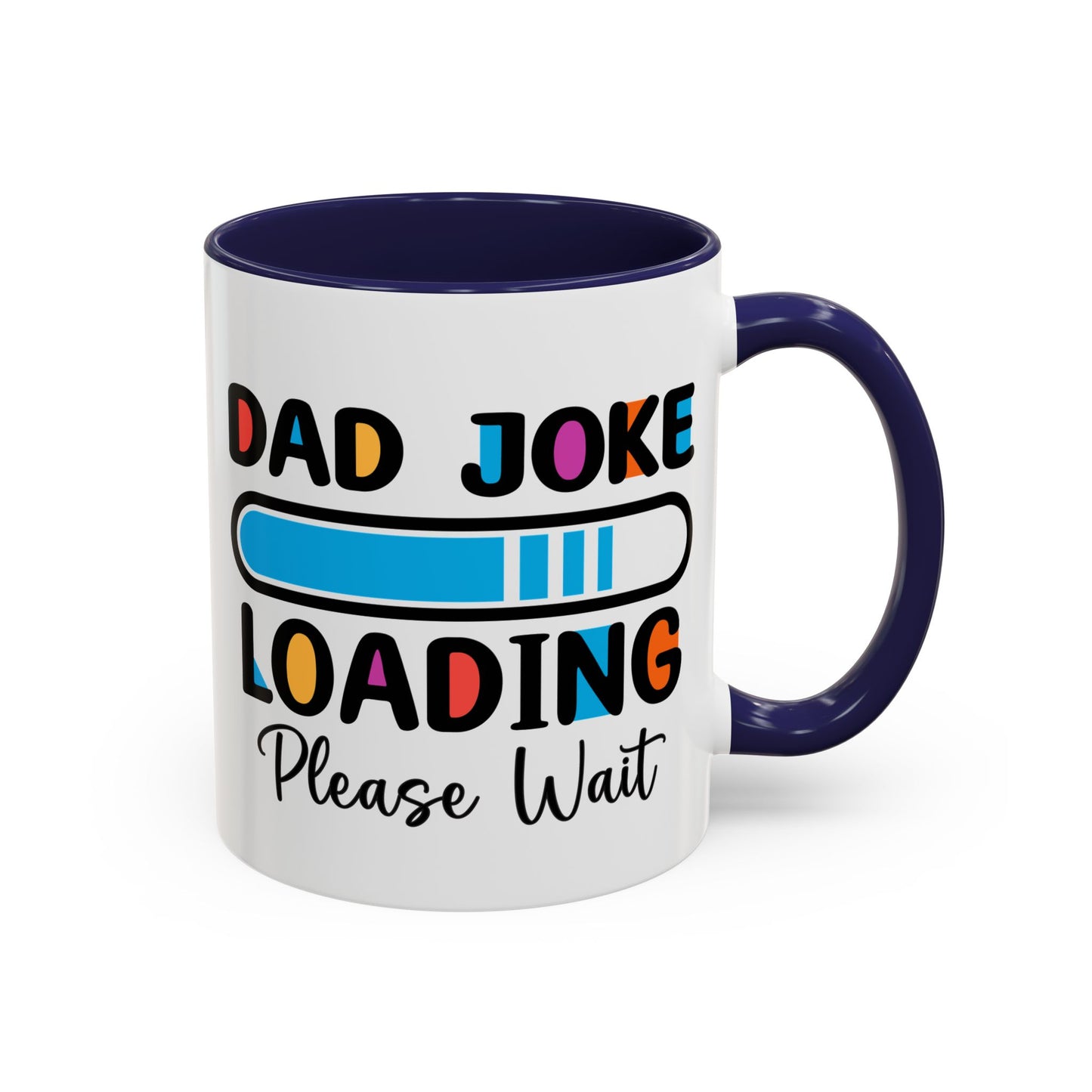 Father's Day Mug - Dad Joke Loading