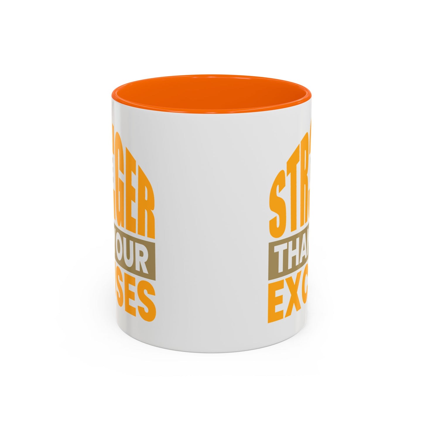 Motivation Mug - Be Stronger Than Your Excuses