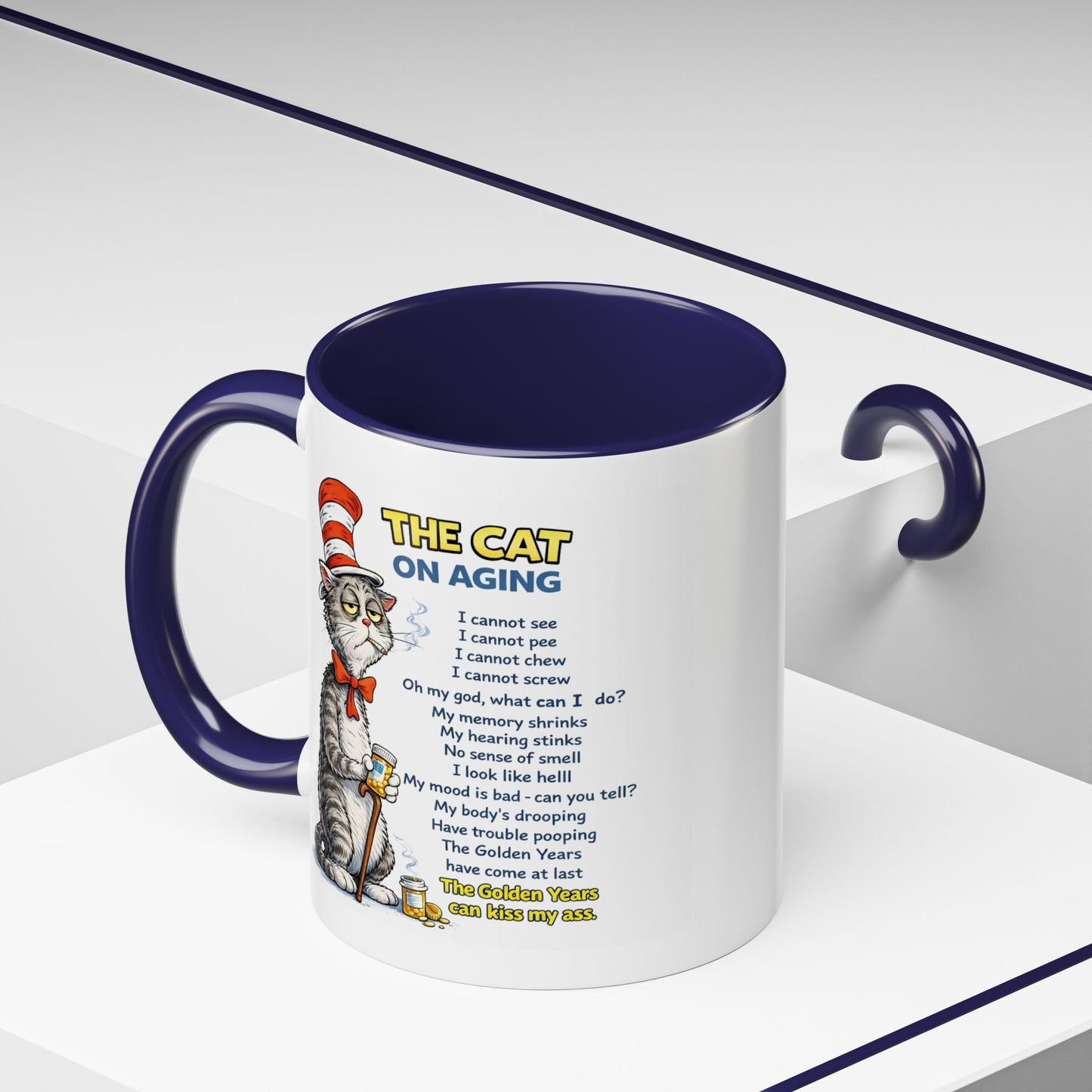 Humor Mug - The Cat Of Aging