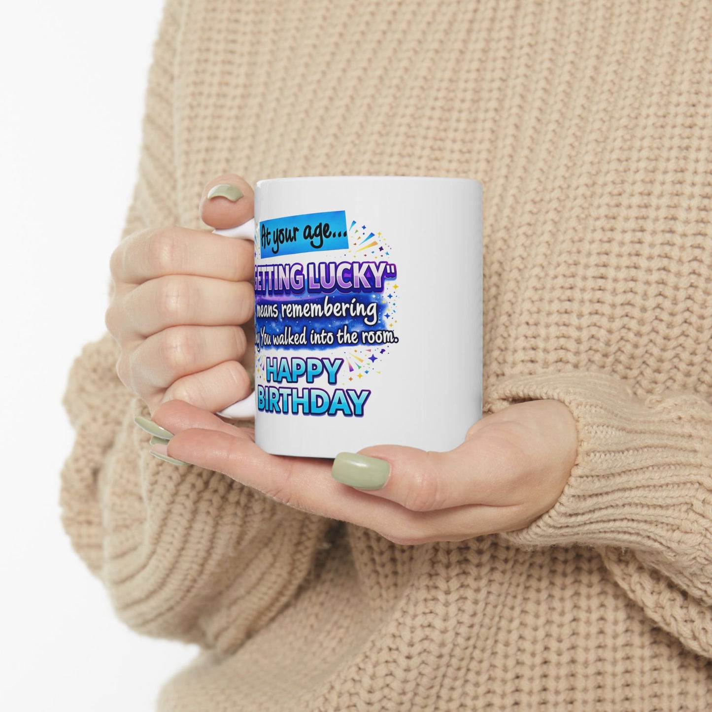 Birthday Mug - At Your Age Getting Lucky Male